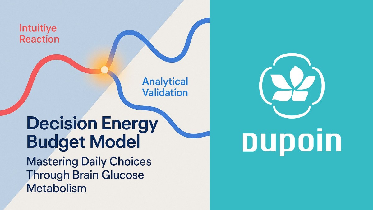 Brain glucose metabolism regulating daily decision capacity