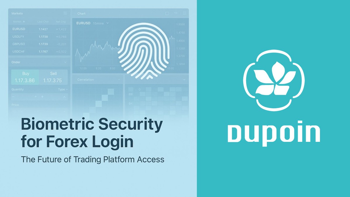 Biometric login transforms forex security layers