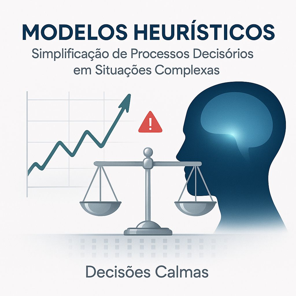 Como Simplificar Decisões Complexas com Heurísticas Inteligentes