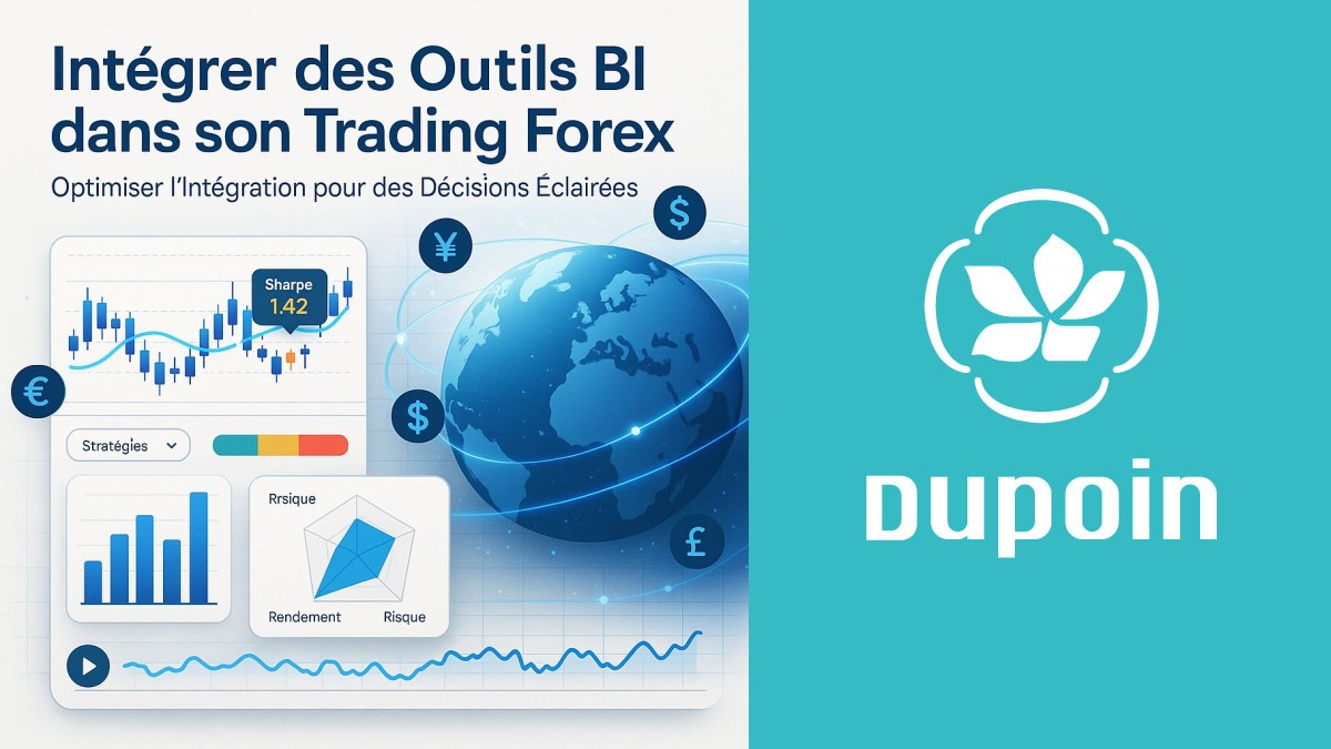 Comment Intégrer des Outils de Business Intelligence dans son Trading Forex ?