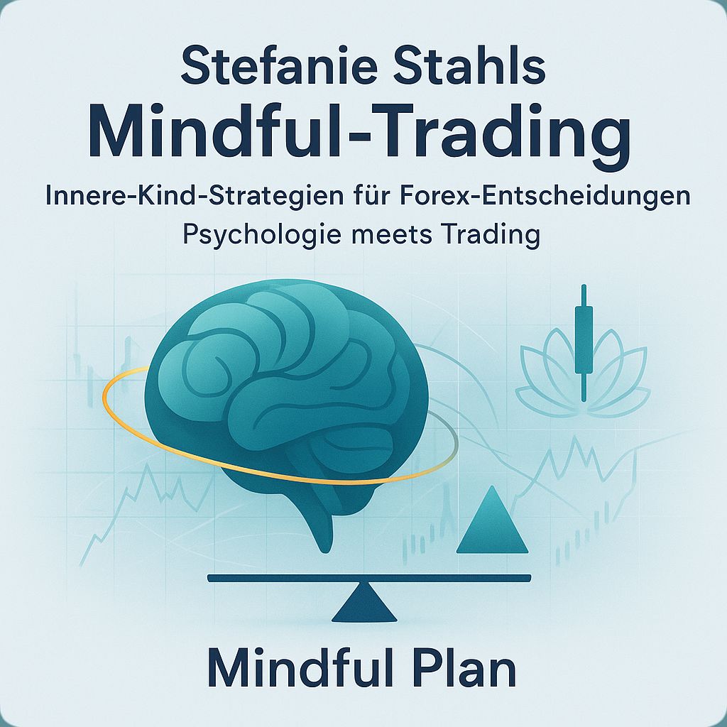 Wie Stefanie Stahls Innere-Kind-Methode Ihr Forex-Trading revolutioniert