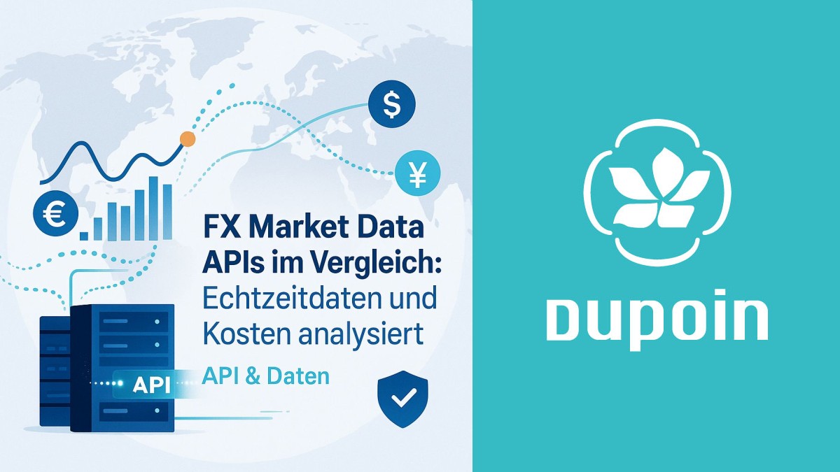 FX-Marktdaten-APIs im Test: Wer liefert die besten Echtzeitdaten zum fairen Preis?