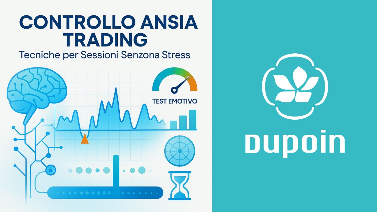 Come Tenere a Bada l'Ansia Quando Fai Trading