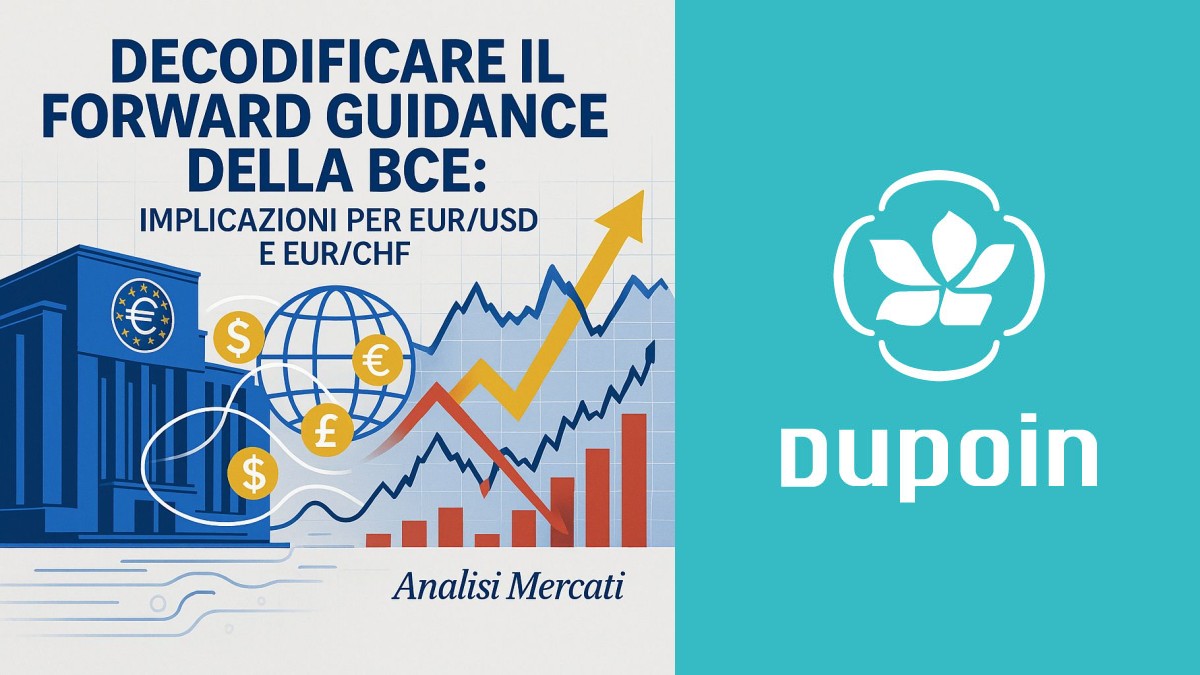 Come il Forward Guidance della BCE Muove i Mercati: EUR e CHF sotto la Lente