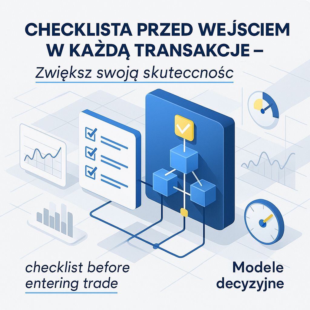 Nie Ruszaj Się Bez Tego! Ultimate Checklista dla Każdego Tradera