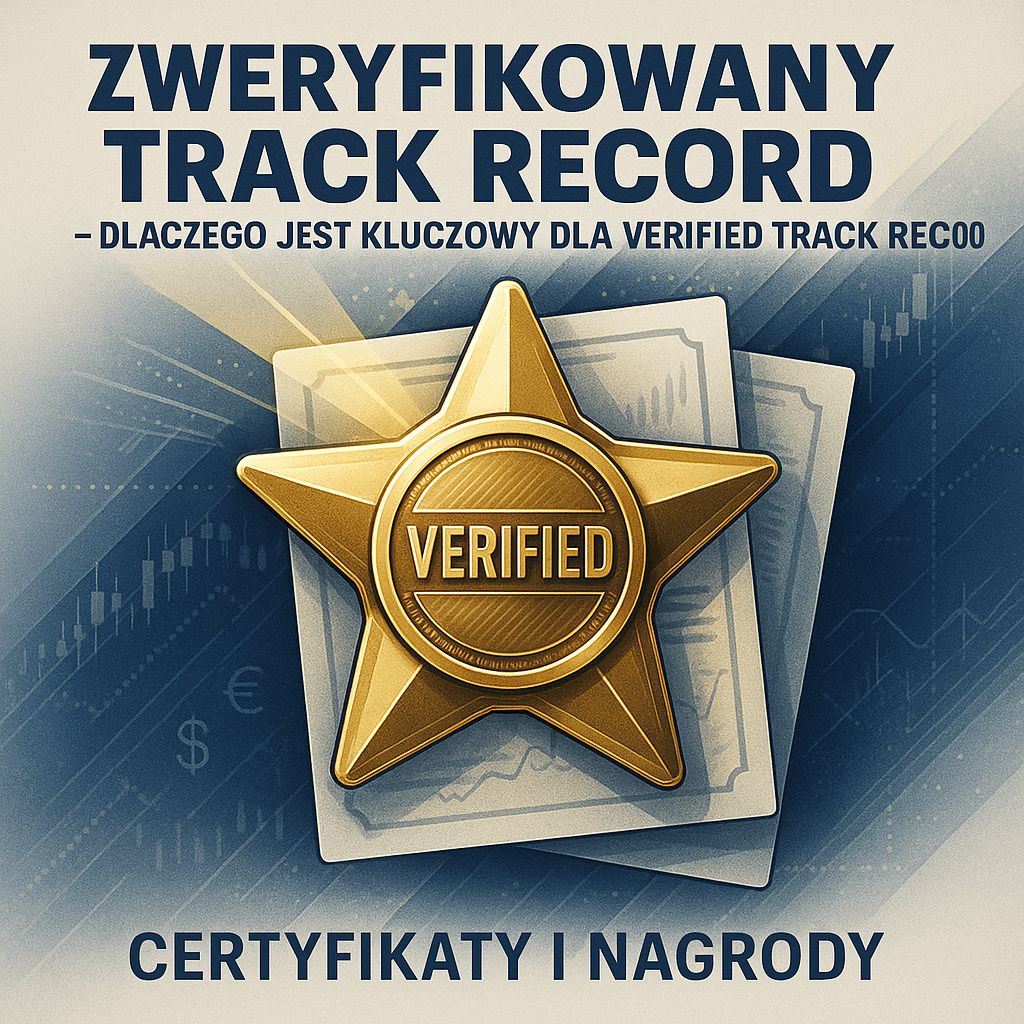Zweryfikowany Track Record: Twój Paszport w Świecie Profesjonalnego Tradingu
