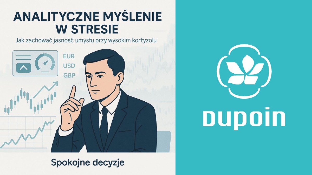 Nie daj się stresowi! Jak myśleć logicznie, gdy kortyzol szaleje