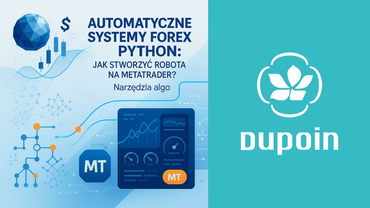 Twój Pierwszy Robot Handlowy w Pythonie dla MetaTrader: Od Zera do (Prawie) Bohatera