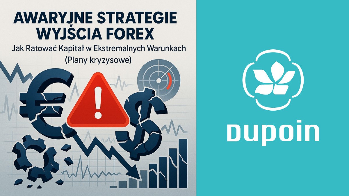 Nie panikuj! Plan awaryjny na ekstremalne warunki rynkowe w Forex