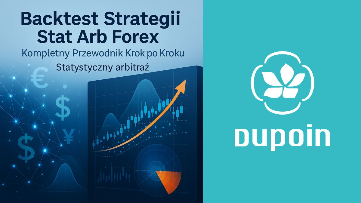 Jak Przeprowadzić Backtest Strategii Statystycznego Arbitrażu na Forex? Praktyczny Przewodnik