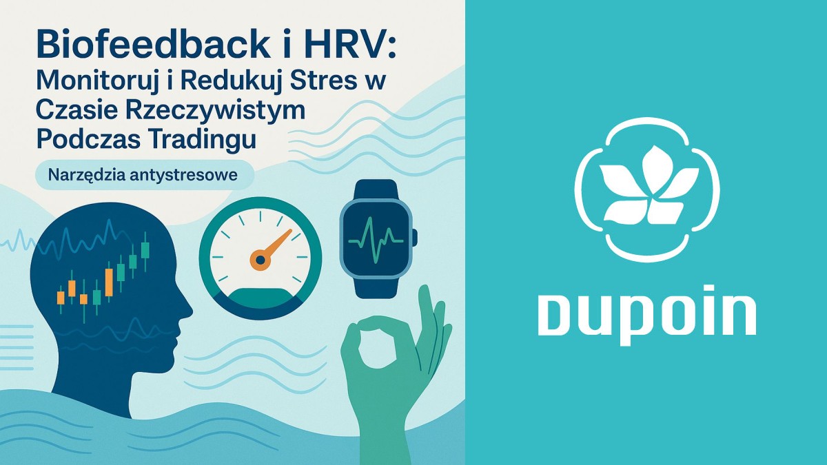 Nie daj się zestresować tradingiem: Jak biofeedback i HRV mogą być twoją tajną bronią