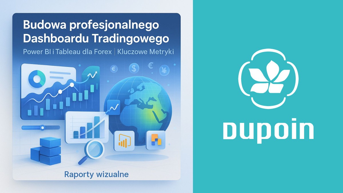 Twój Przewodnik po Budowie Mocarnego Dashboardu Tradingowego w Power BI i Tableau