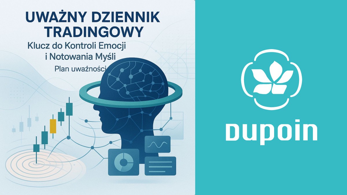 Twój Uważny Dziennik Tradingowy: Notuj Myśli i Emocje, Nie Tylko Transakcje