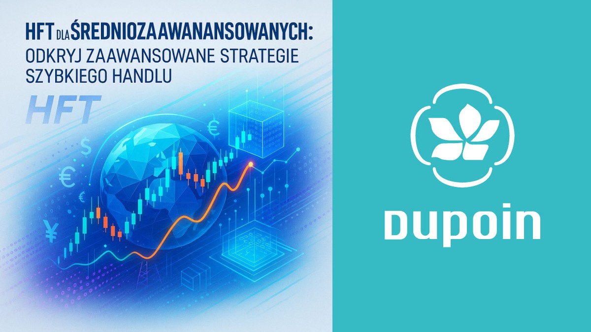 HFT dla Średniozaawansowanych: Wejdź na Zaawansowany Poziom Szybkiego Handlu