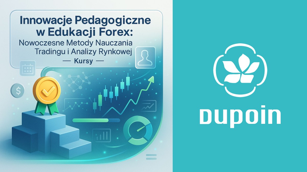 Rewolucja w Nauce Tradingu: Jak Innowacje Pedagogiczne Zmieniają Edukację Forex