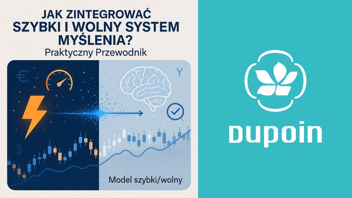 Twoja Intuicja Mówi 'Tak', a Rozum 'Sprawdźmy To'? Jak Zgrać Dwa Systemy Myślenia
