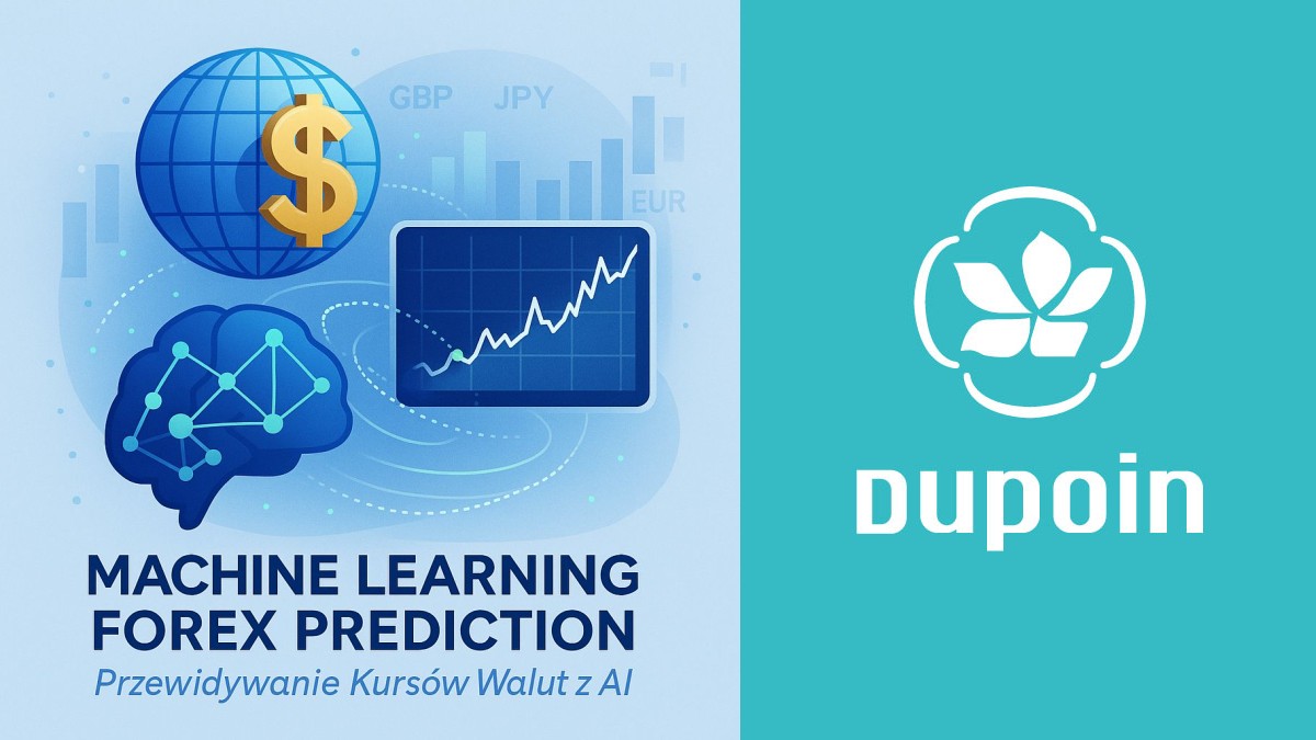 Jak Maszyny Uczą Się Przewidywać Kursy Walut? Przegląd Najskuteczniejszych Modeli