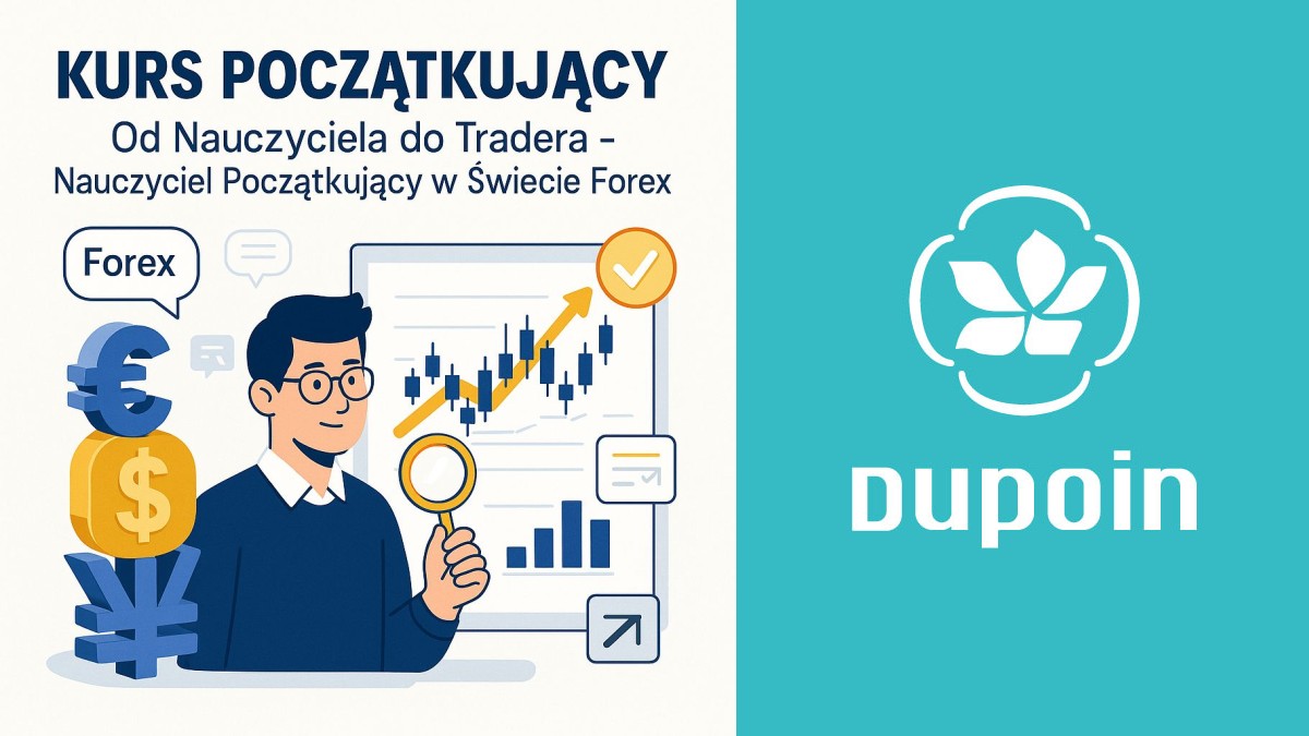 Od Tablicy po Tickery: Jak Nauczyciel Początkujący Może Odnieść Sukces na Forexie