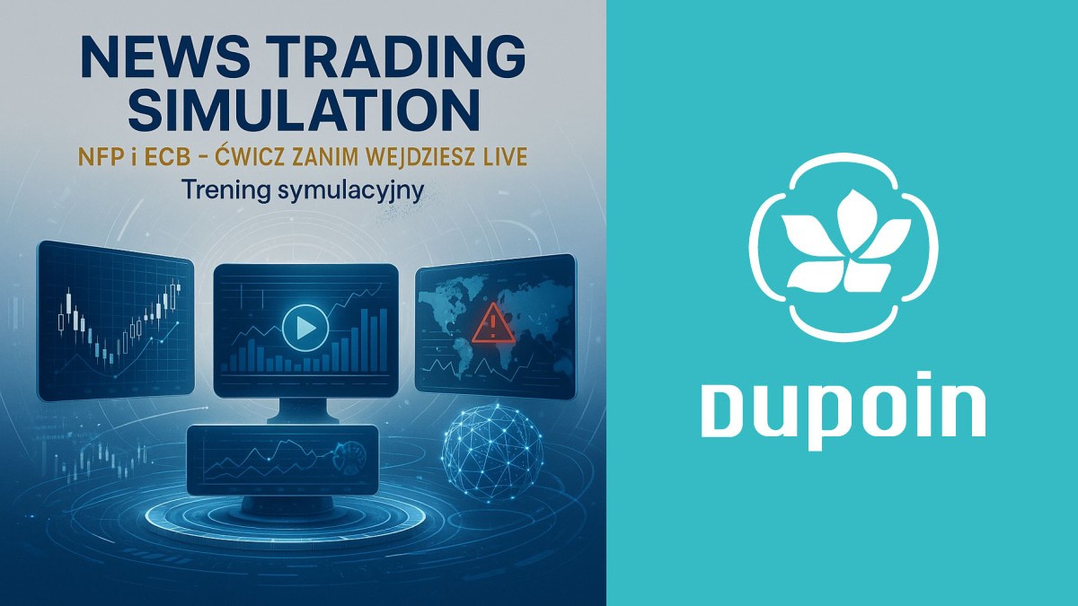 Symulacja Tradingu na Wiadomościach: Jak Opanować Panowanie nad NFP i ECB Przed Wejściem na Live