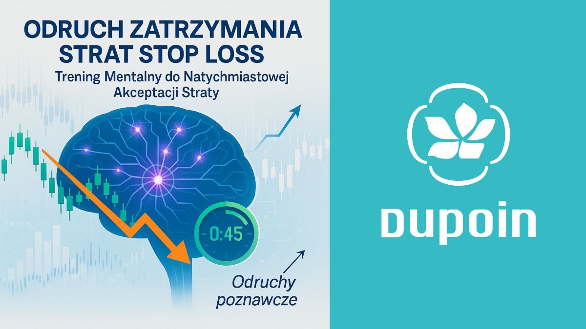 Wyćwicz Odruch 'Naciskania Stop Loss': Jak w Ułamku Sekundy Zaakceptować Stratę i Zamknąć Pozycję