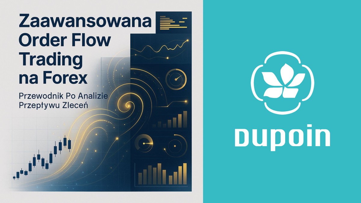 Zaawansowana Analiza Przepływu Zleceń (Order Flow) na Forex: Odkryj Tajemnice Rynku