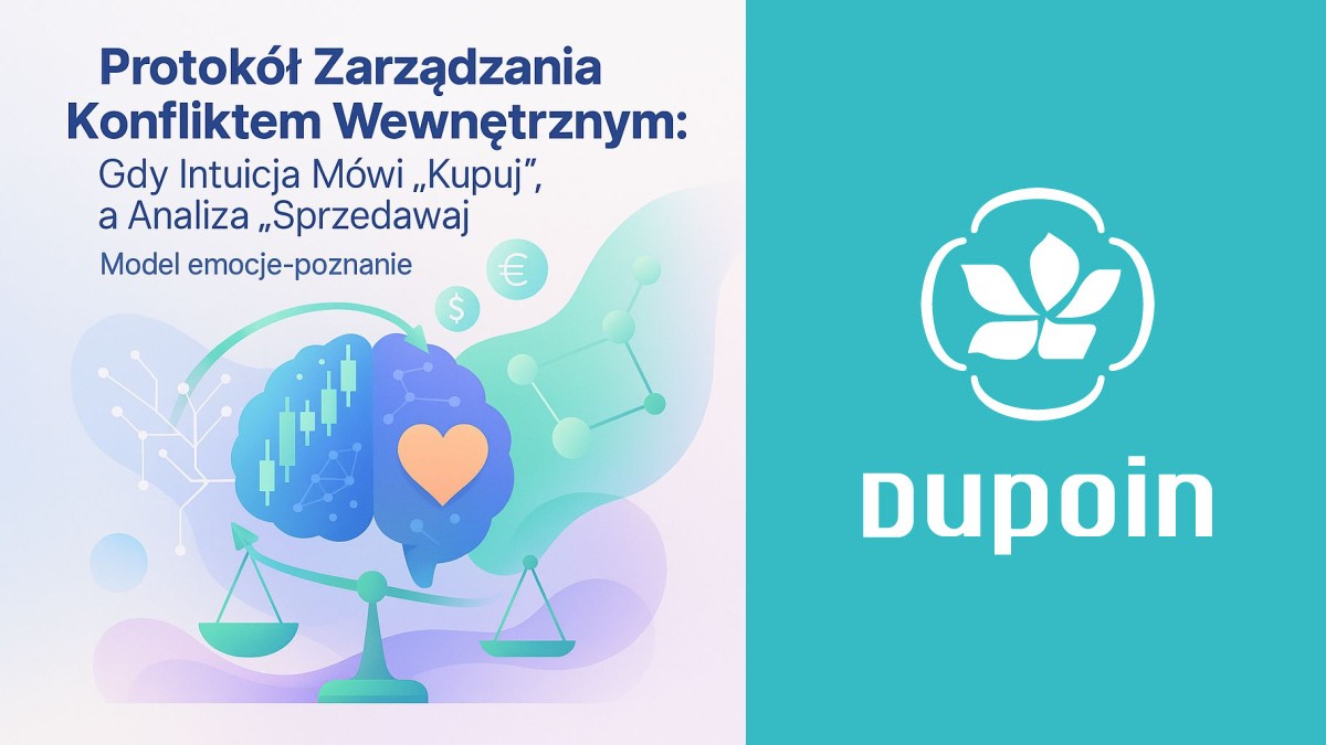 Gdy Twój wewnętrzny głos krzyczy „Kupuj!”, a kalkulator „Uciekaj!”: Protokół na czas wewnętrznej burzy