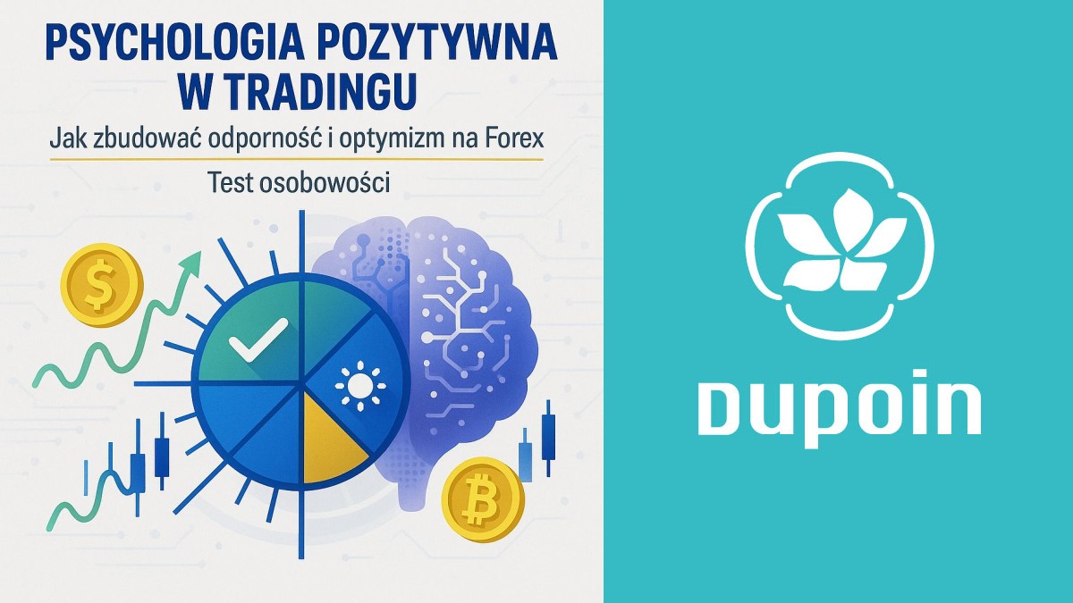 Nie tylko analiza: Jak psychologia pozytywna buduje Twój sukces na Forexie