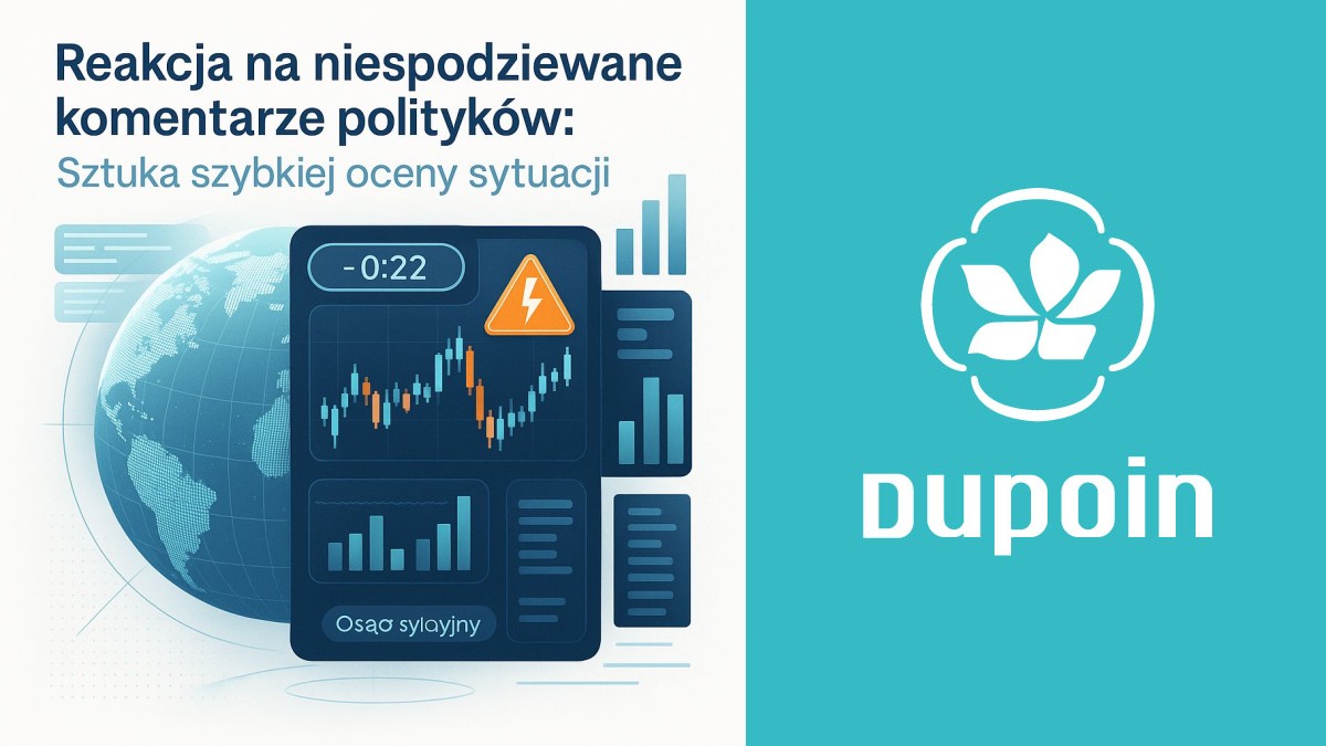 Nieoczekiwane słowa władzy: Jak nie dać się zaskoczyć komentarzom polityków i bankierów centralnych