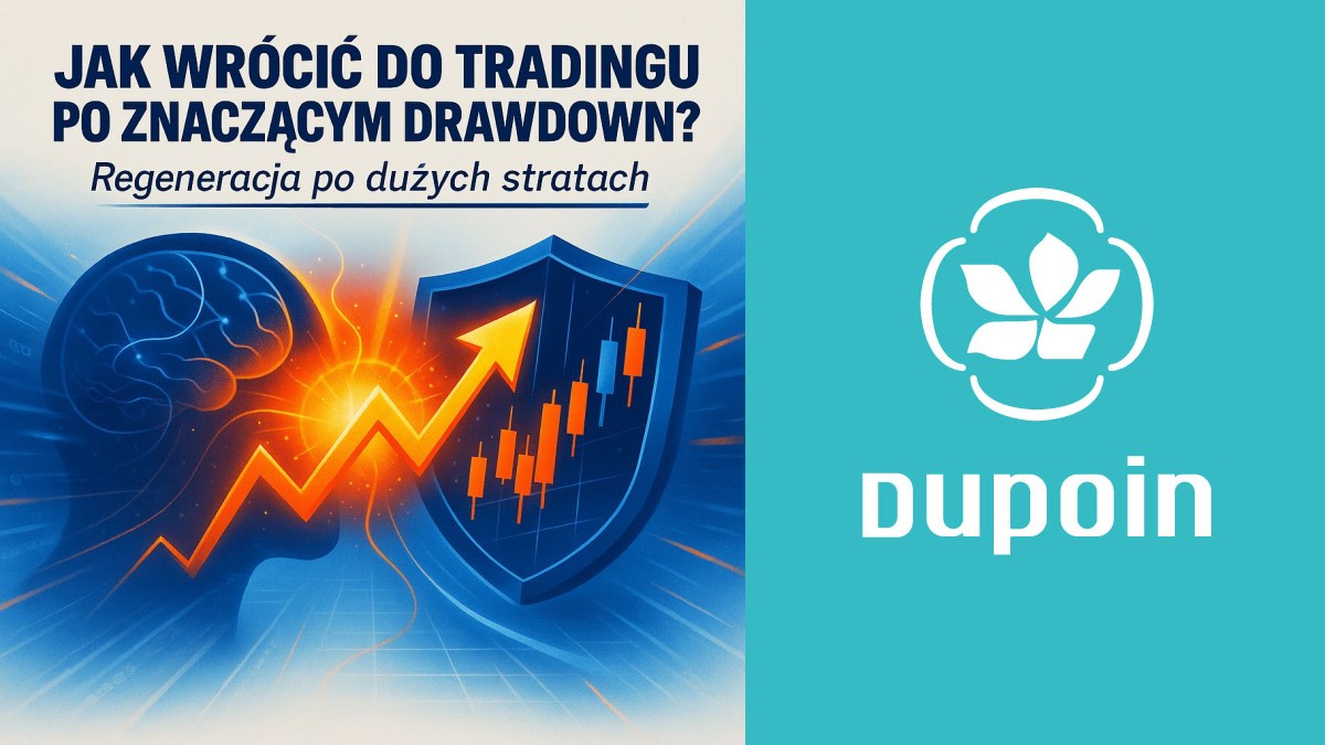 Twój protokół powrotu: Jak odbudować się po dużym drawdownie