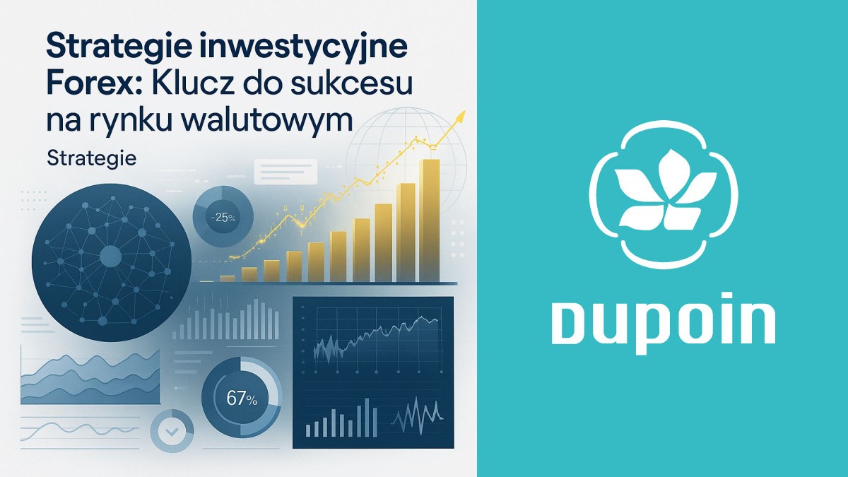 Forex pod lupą: Które strategie inwestycyjne przynoszą realne zyski?