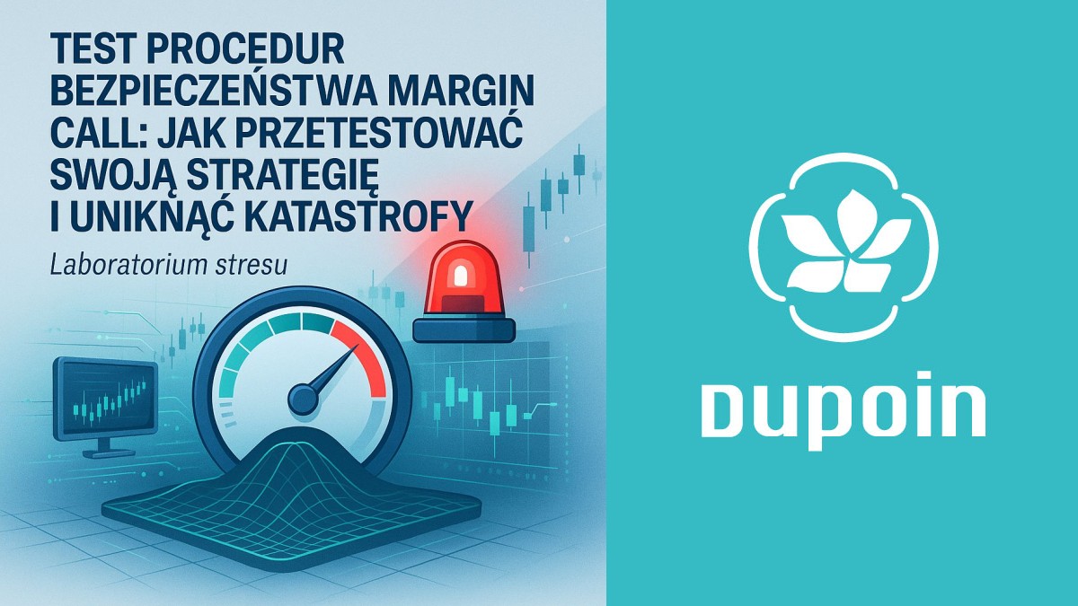 Symulacja Zbliżającego się Margin Call: Nie Czekaj, Aż Broker Zadzwoni!