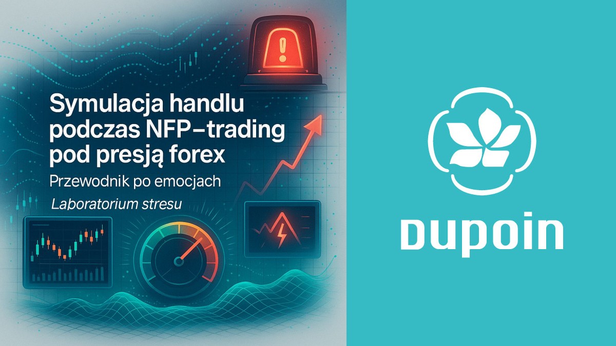 Nie daj się zwariować: Jak przetrwać handel podczas NFP i zachować zimną krew