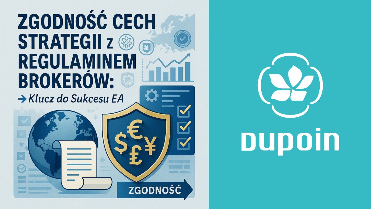 Jak Dopasować Swojego Expert Adviora do Regulaminu Brokera? Praktyczny Przewodnik